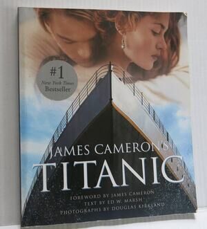 TITANIC by James Cameron Book 1997 Paperback 178 Pages Photographs Historical
